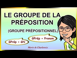 Groupe de la préposition, cours 13 ✔ EXERCICES et ÉVALUATIONS sur Marie de Charlevoix💕