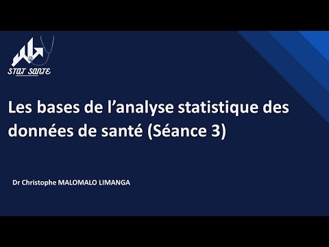 Webinaire Stat Santé – Bases de l’analyse statistique des données (Séance 3)