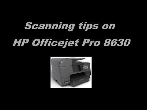 HP Officejet Pro 8610 | 8620 | 8630 : Scanning Tips