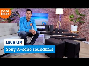 Welke Sony soundbar, sub en achterspeakers passen bij jou? A3000 / A5000 / A7000 - Line-up