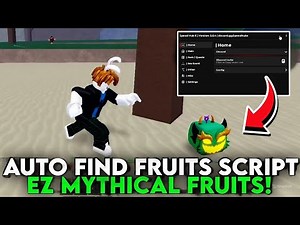auto find fruit blox fruit script (Roblox) *NO KEY*