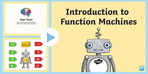Introduction to Function Machines Second Level PowerPoint