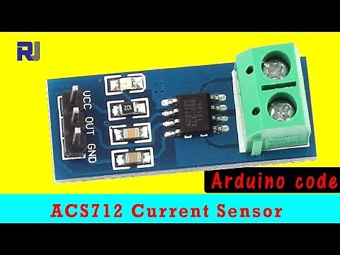 How to use Allegro ACS712 AC/DC Current Sensor with Arduino RJT106