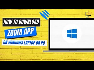 How to Download Zoom App on Windows Laptop or Pc