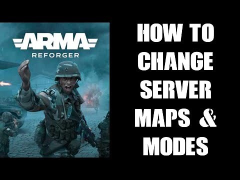 How To Change Maps, Game Modes & Scenarios On PC Arma Reforger Nitrado Private Community Server