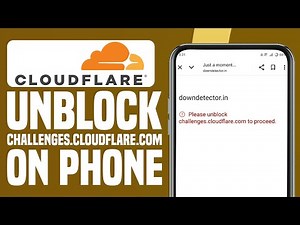 How To Unblock Challenges. Cloudflare.com On Phone - Easy Tutorial