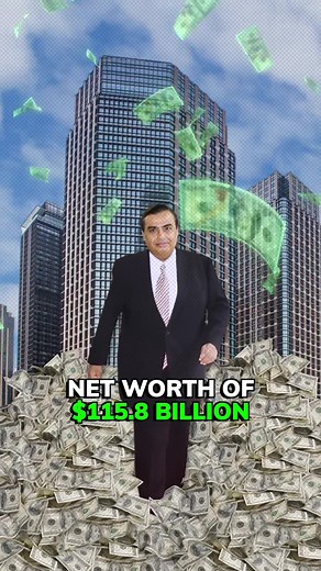 Meet Mukesh Ambani: Asia's Richest Man with $115.8 Billion Net Worth