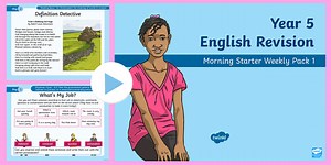 Year 5 English Revision Morning Starter Weekly PowerPoint Pack 1