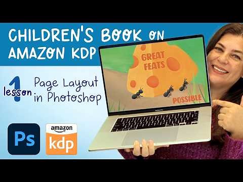 How to Create Layout for Children's Book in Photoshop (Amazon KDP)