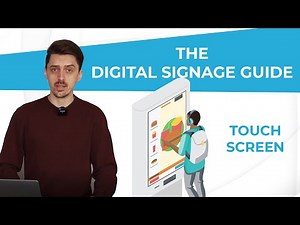 How to create a touch screen solution with digital signage