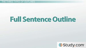 Outline Writing | Definition, Steps & Examples - Video | Study.com