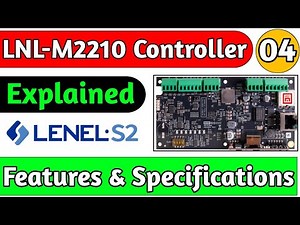 Lenel LNL-M2210/LNL-X2210 Controller Explained | Access Control Setup, Wiring & Configuration Guide