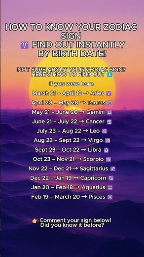 How To Know Your Zodiac Sign ♈ Find Out Instantly by Birth Date!