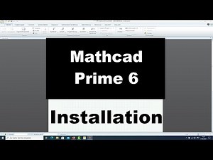 Mathcad Prime 6 - Installation