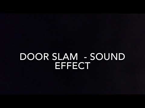 Door Slam - Sound FX