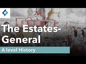 The Estates General | A Level History