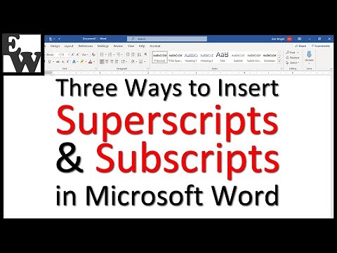 Three Ways to Insert Superscripts and Subscripts in Microsoft Word