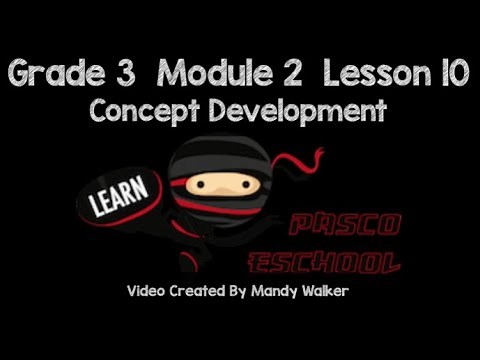 Grade 3 Module 2 Lesson 10 Concept Development