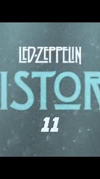 Led Zeppelin - History Of Led Zeppelin (Episode 11)