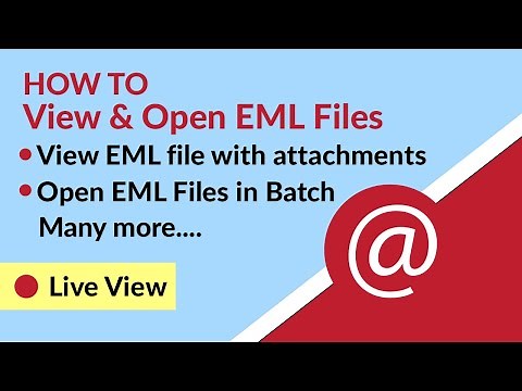 View EML Files - How to View & Open EML Files on Windows Free