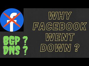 Why Facebook went down | Facebook Outage 2021 | BGP or DNS ?