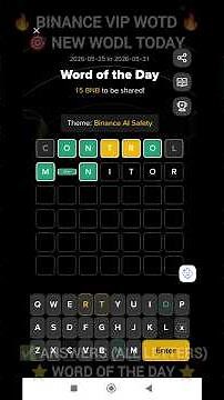 Answer Today"Binance Word of the Day 26 May 2026 |Theme: Binance Al Safety | #Today #Binance #puzzle