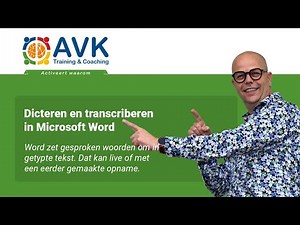 Dicteren en transcriberen in Word - Gesproken woorden naar tekst omzetten