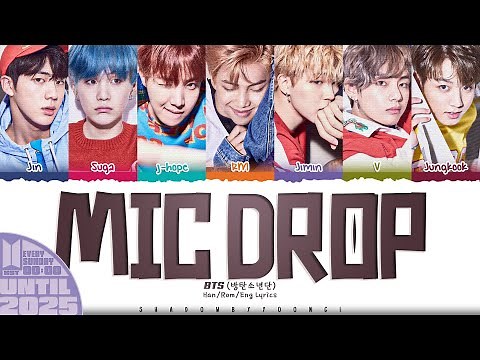 BTS (방탄소년단) 'MIC Drop (Steve Aoki Remix)' Lyrics [Color Coded Han_Rom_Eng] | UNTIL 2025 #40