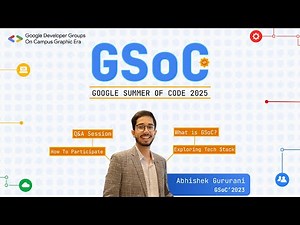 Google Summer of Code 2025 | Complete Guide with GSoC 2023 Contributor | GDG on Campus GEU