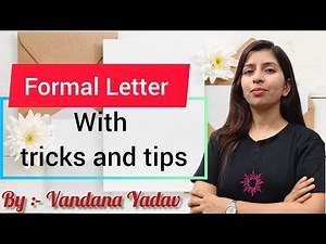 Formal letter writing|| step by step explanation by Vandana Yadav