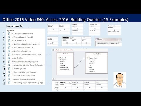 Office 2016 Video #40: Access 2016: Building Queries in Access (15 Examples)