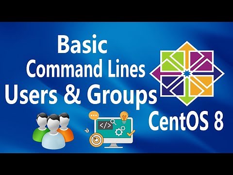 #21 - Users and Groups on Linux CentOS 8