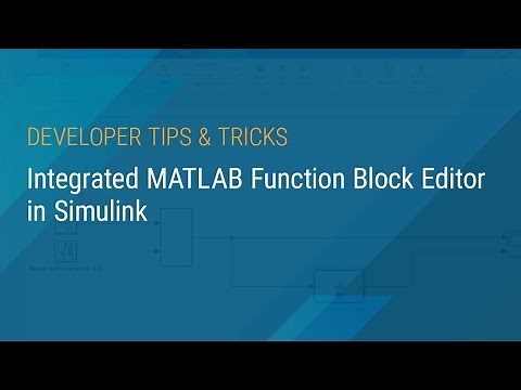Integrated MATLAB Function Block Editor in Simulink
