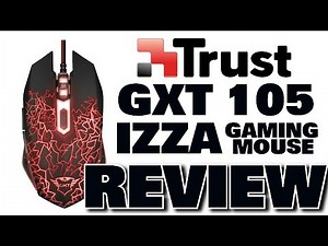 Trust IZZA Gaming Mouse Review - Trust GXT 105