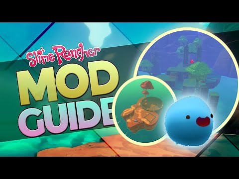 RESTORATION MOD-Slime Rancher Mod Guide-