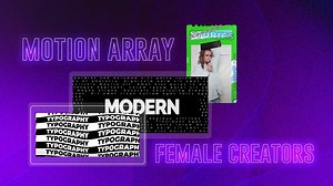 Get Inspired in 2022: Motion Array’s Top 20 Female Creators to Follow - Motion Array
