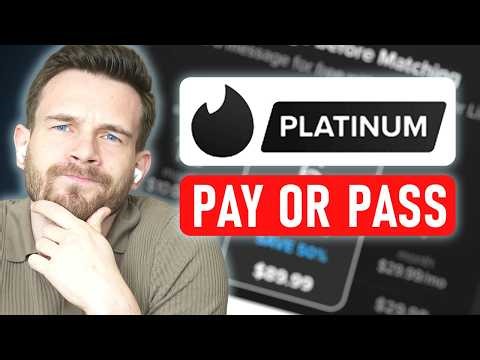 What Is Tinder Platinum & Is It Worth It?