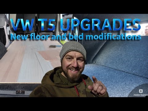 VW T5 camper upgrades, flooring and bed!