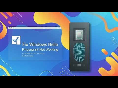 Fix Windows Hello Not Working On Windows 11 and windows 10
