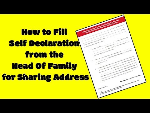 How to Fill Self Declaration from the Head Of Family for Sharing Address