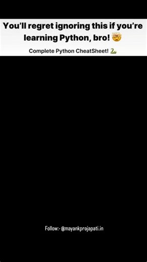 Improve your Python skills with this easy cheatsheet. It’s perfect for beginners and experienced coders to quickly check key concepts and make coding faster and easier. Keep it handy and level up your coding! Save this reel and share with your friends! #python #ai #ml #datascience #machinelearning #artificialintelligence #dataanalytics #deeplearning #coding #programming #developer #reels #tech #pythonprogramming #aitools #reels #tech #mayankprajapati💗 | mayankprajapati.in