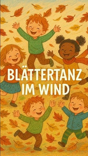 Blättertanz im Wind 🍂💃 | Herbstlied für Kinder 🎶