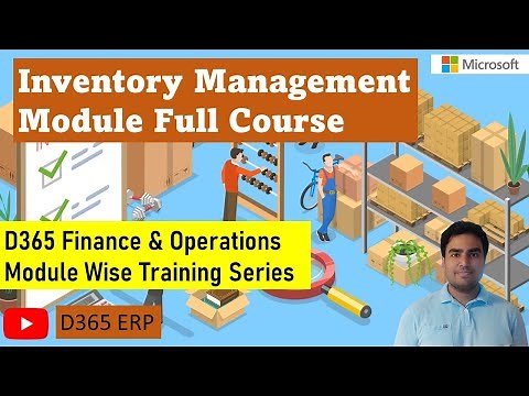 Inventory Management Module Training for Microsoft Dynamics 365 Finance and Operations | finops | AX