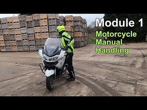 CBT / Module 1. Manual Handling. Motorcycle Training