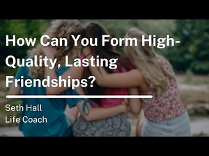 How to Find Good Friends