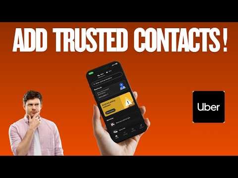 How to Add Trusted Contacts to Uber on iPhone and Android