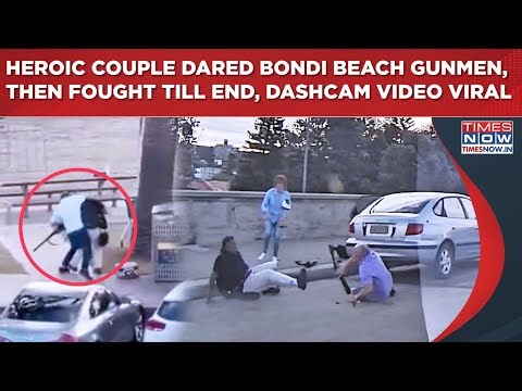 Bondi Beach Shooting: Dashcam Movie-Like Video Shows Couple Confronts Gunmen, Then Fights Till End