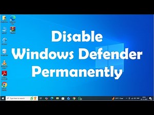 How to Disable Windows Defender Permanently