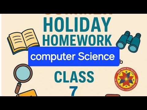 Class 7th computer science holidays homework l pseb class 7 holidays homework fully solved
