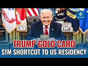 $1M for US Citizenship? Trump’s Gold Card Program Breaks the Internet | US News | Gold Card Visa